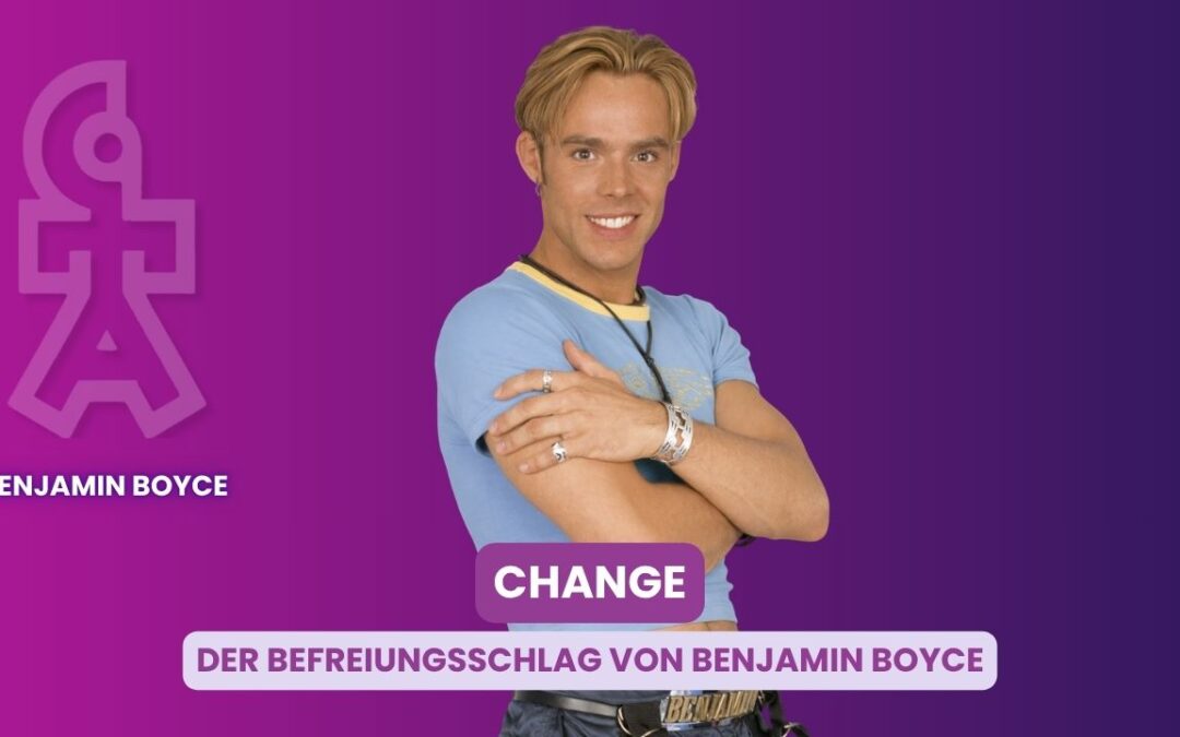 Change – der Befreiungsschlag von Benjamin Boyce