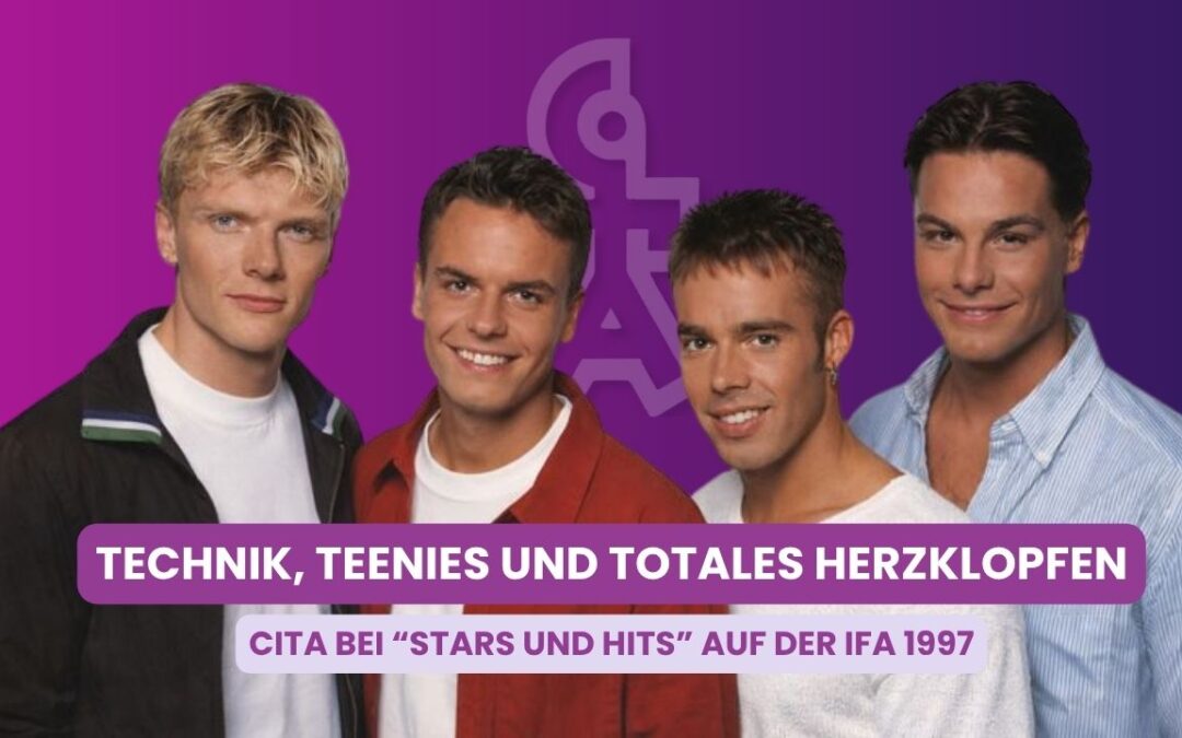Stars und Hits: CITA mit „Babe“ auf der IFA 1997
