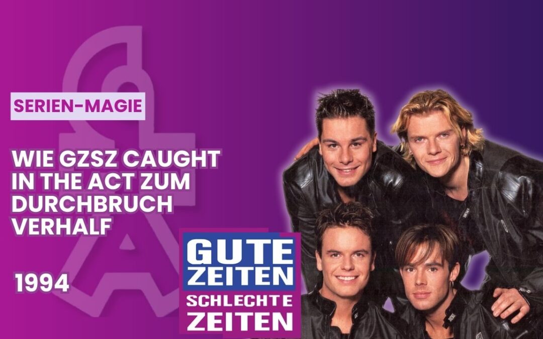 Caught In The Act bei GZSZ 1994: So begann ihre großartige Karriere!