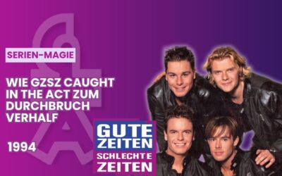 Caught In The Act bei GZSZ 1994: So begann ihre großartige Karriere!