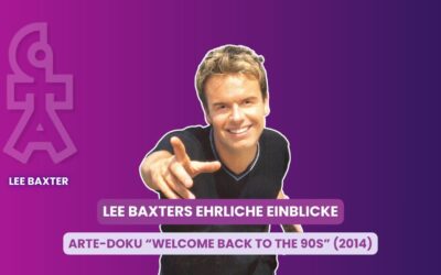Arte-Dokumentation Welcome to the 90s – Lee Baxter erzählt pikante Hintergründe!