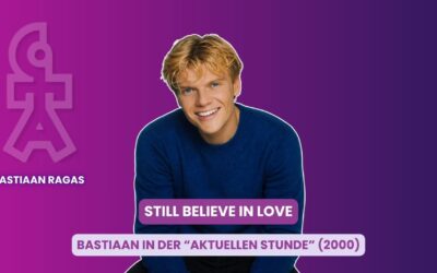 Still believe in Love von Bastiaan Ragas – die Aktuelle Stunde 2000