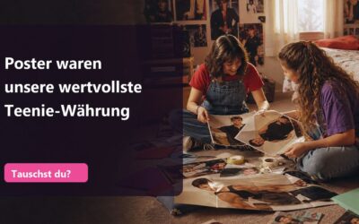 Poster waren in den 90ern unsere wertvollste Teenie-Währung