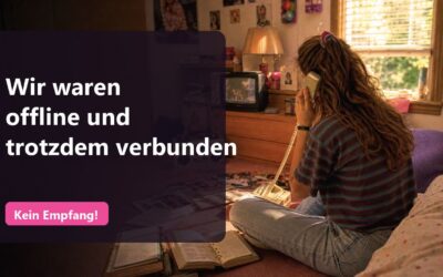 Wir waren offline und trotzdem verbunden
